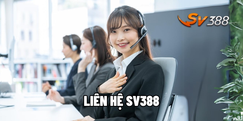 liên hệ SV388